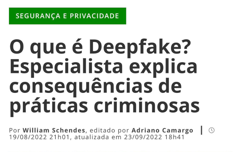 O Que é Deepfake Especialista Explica Consequências De Práticas Criminosas Jose Estevam 0005